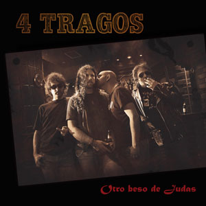 4 Tragos - cd "Otro beso de Judas" - PSM-music