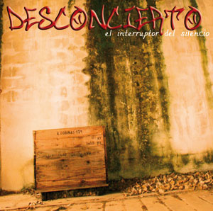 Desconcierto - cd "El interruptor del silencio"