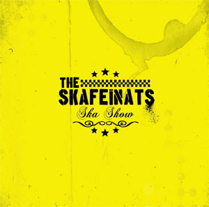 The Skafeinats - Ska Show