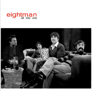 Eightman - All into one