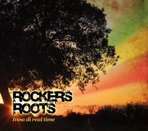 Rockers Roots - Inna di real time