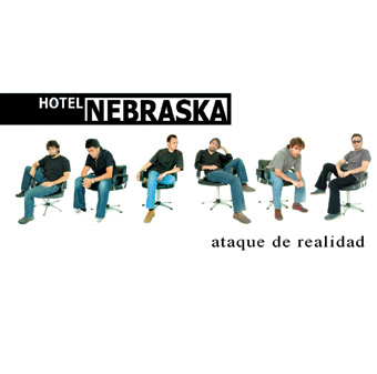 Hotel Nebraska - cd "Ataque de irrealidad"