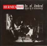 Hermes tot - En el umbral