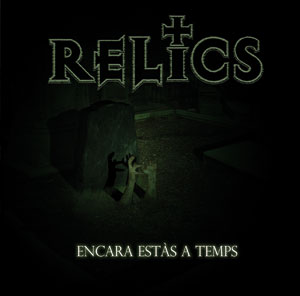 Relics - Encara estas a temps  - PSM music