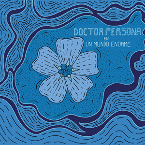 DOCTOR PERSONA  epcd "En un mundo enorme" - PSM music