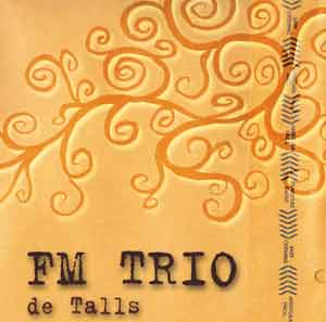 FM Trío - cd "De talls" - PSM-music