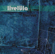 Livelüla - disco digital "Blue Sun" - PSM music