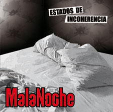 MalaNoche - disco "Estados de incoherencia" - PSM-music