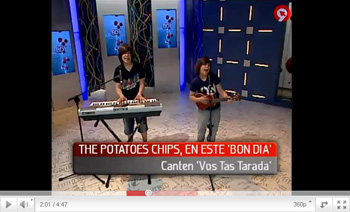 The Potatoes Chips en Canal 9 Tv