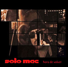 Solo Mac - cd "Hora de volver"